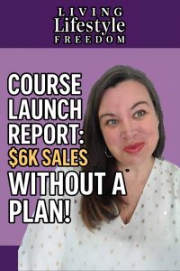 Course launch report: Zero to $6k with no plan.